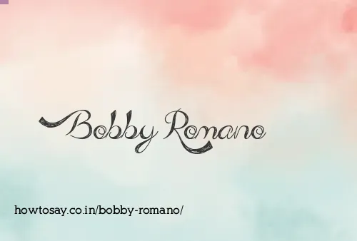 Bobby Romano
