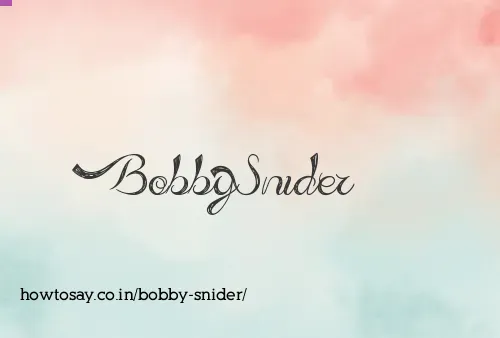 Bobby Snider