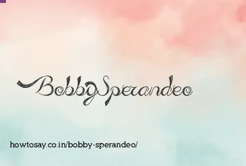 Bobby Sperandeo