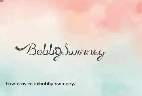 Bobby Swinney