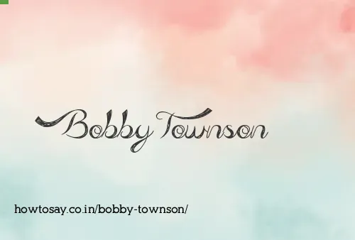 Bobby Townson