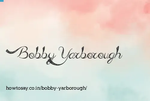 Bobby Yarborough