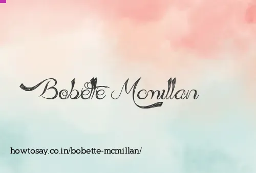 Bobette Mcmillan