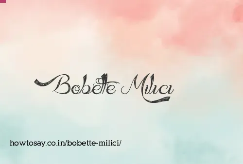 Bobette Milici