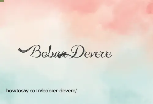 Bobier Devere