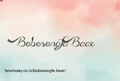Bobosongfa Baar