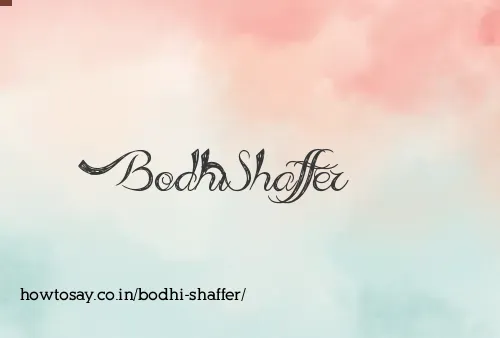 Bodhi Shaffer