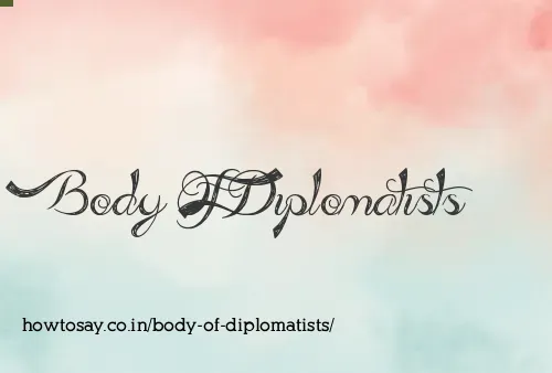 Body Of Diplomatists
