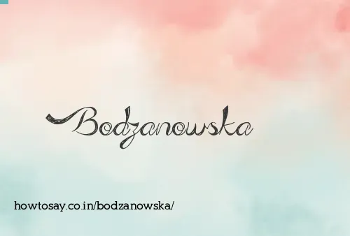 Bodzanowska
