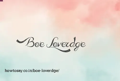 Boe Loverdge