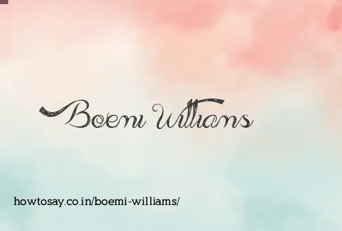 Boemi Williams