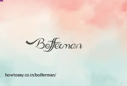 Bofferman