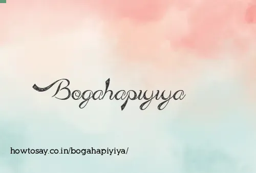 Bogahapiyiya