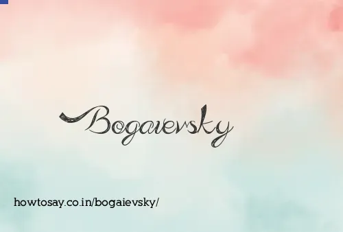 Bogaievsky
