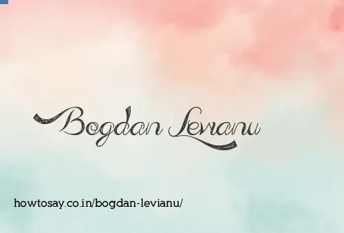Bogdan Levianu