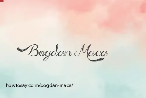 Bogdan Maca