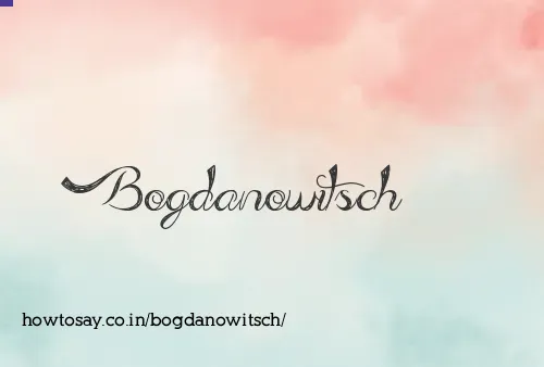 Bogdanowitsch