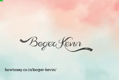 Boger Kevin