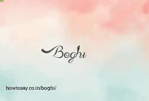 Boghi