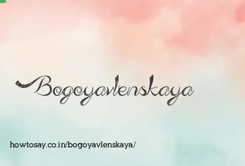 Bogoyavlenskaya