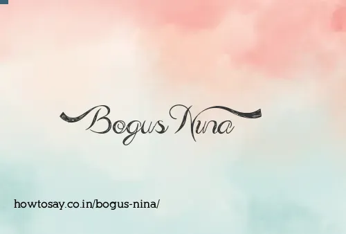 Bogus Nina