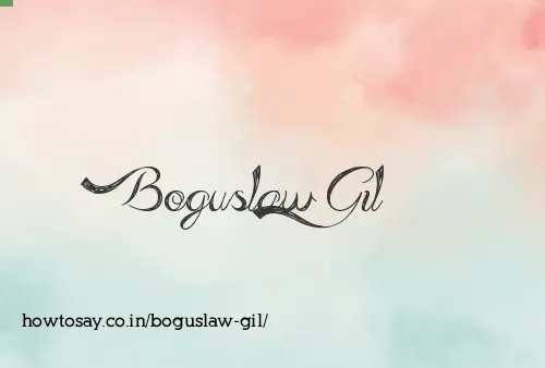 Boguslaw Gil