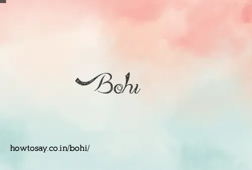 Bohi