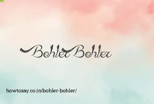 Bohler Bohler