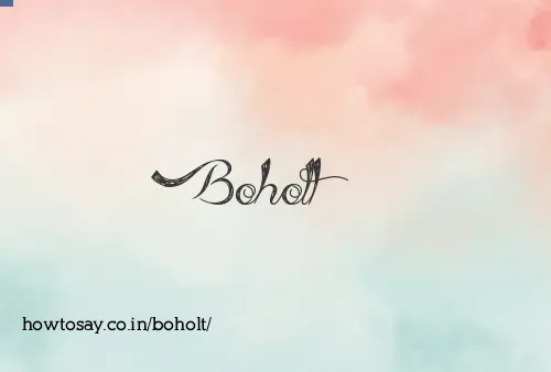 Boholt