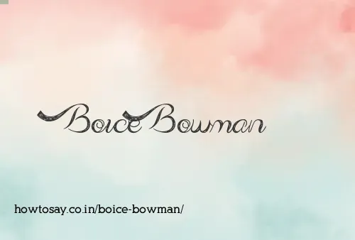 Boice Bowman