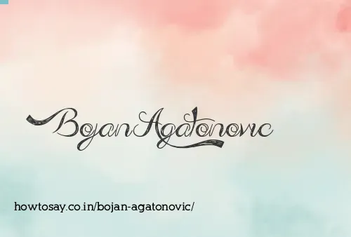 Bojan Agatonovic
