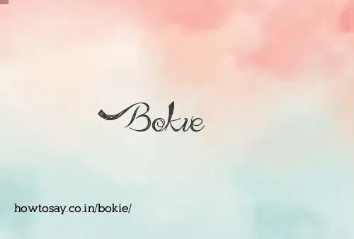 Bokie