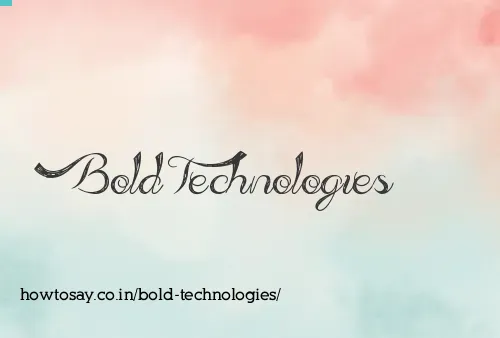 Bold Technologies