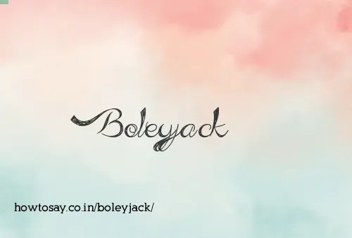 Boleyjack