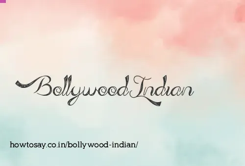 Bollywood Indian