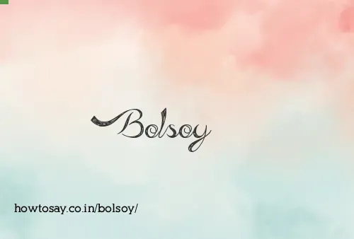 Bolsoy