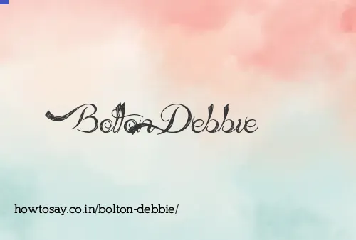 Bolton Debbie