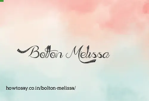 Bolton Melissa