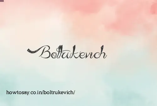 Boltrukevich