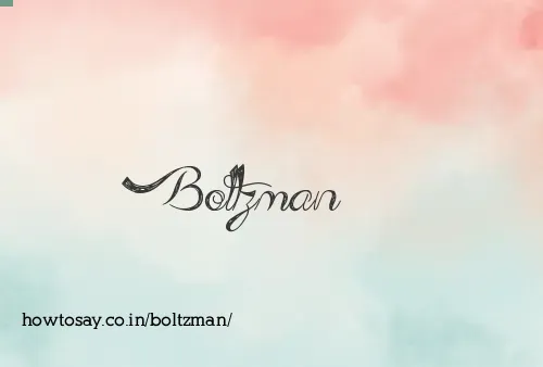 Boltzman