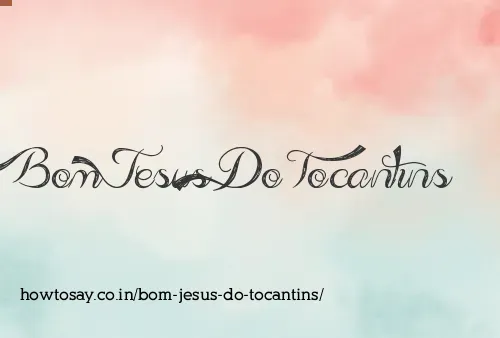 Bom Jesus Do Tocantins