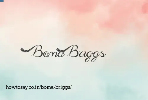 Boma Briggs