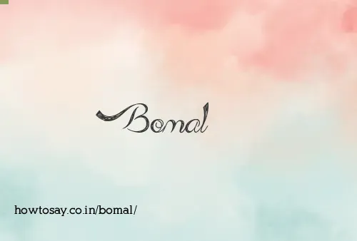 Bomal