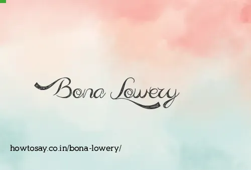 Bona Lowery