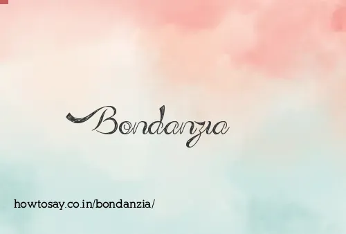 Bondanzia