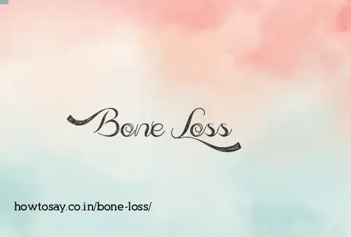 Bone Loss