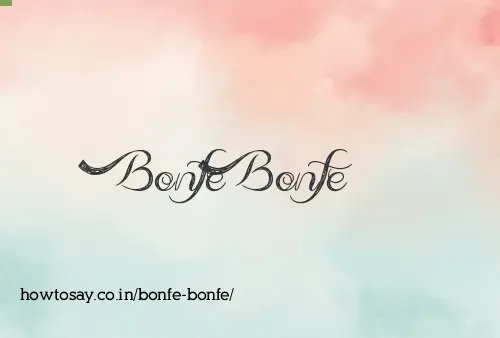 Bonfe Bonfe