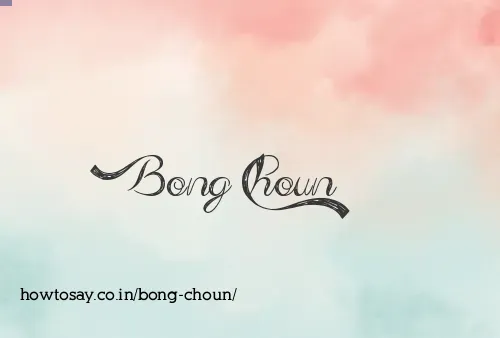 Bong Choun