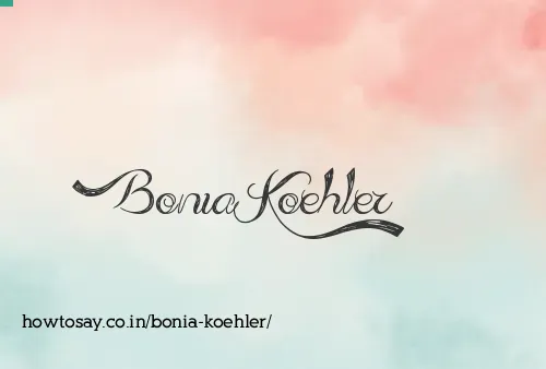 Bonia Koehler