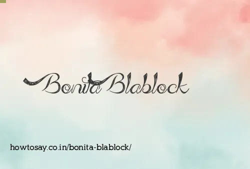 Bonita Blablock